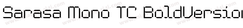 Sarasa Mono TC BoldVersion字体转换